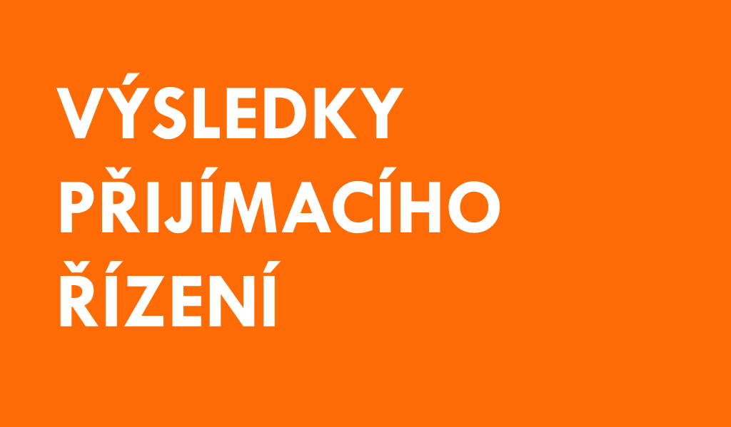 Výsledky přijímacího řízení